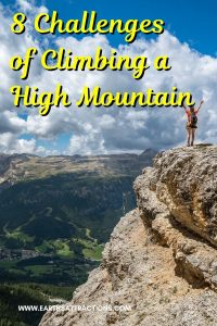 Read more about the article 8 Challenges of Climbing a High Mountain